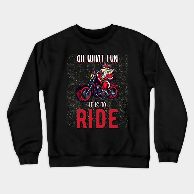 Christmas Biker Santa Claus Motorcycle Crewneck Sweatshirt by MGO Design